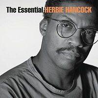 Herbie Hancock : The Essential Herbie Hancock